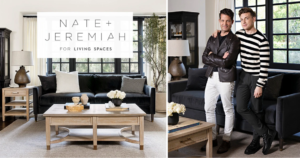 Read more about the article Nate and Jeremiah Living Spaces Collection Preview