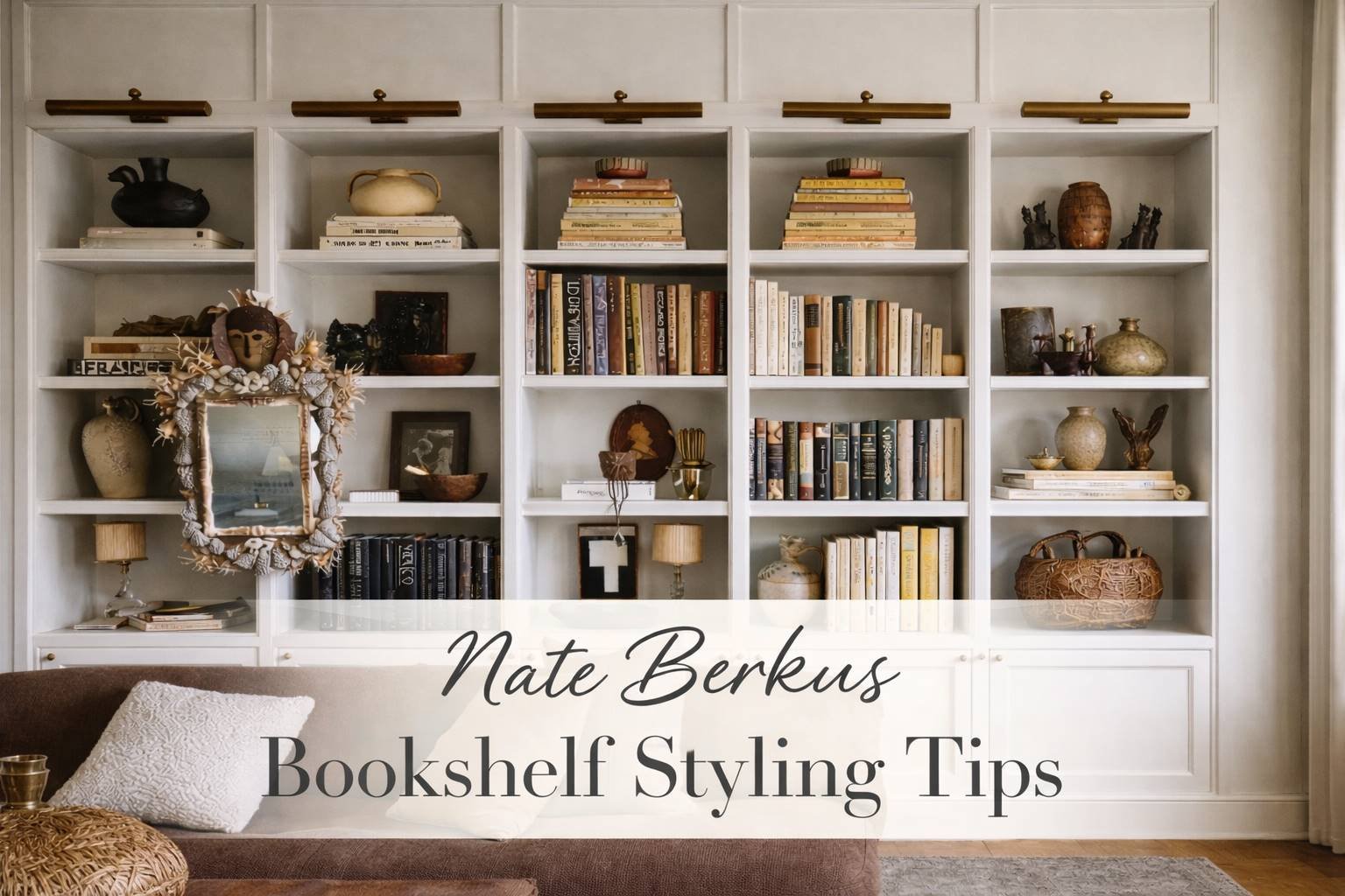 Read more about the article Nate Berkus Bookshelf Styling Tips for a Calm & Collected Home